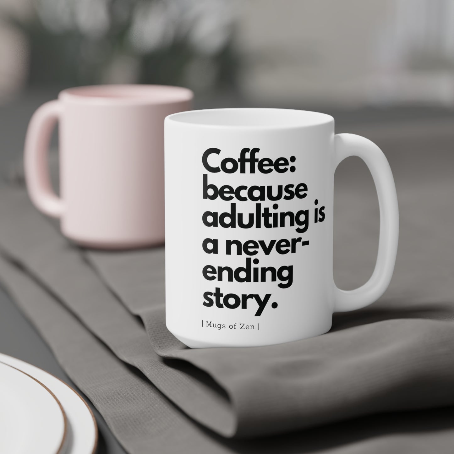 Adulting - Ceramic Mugs (11oz\15oz\20oz)