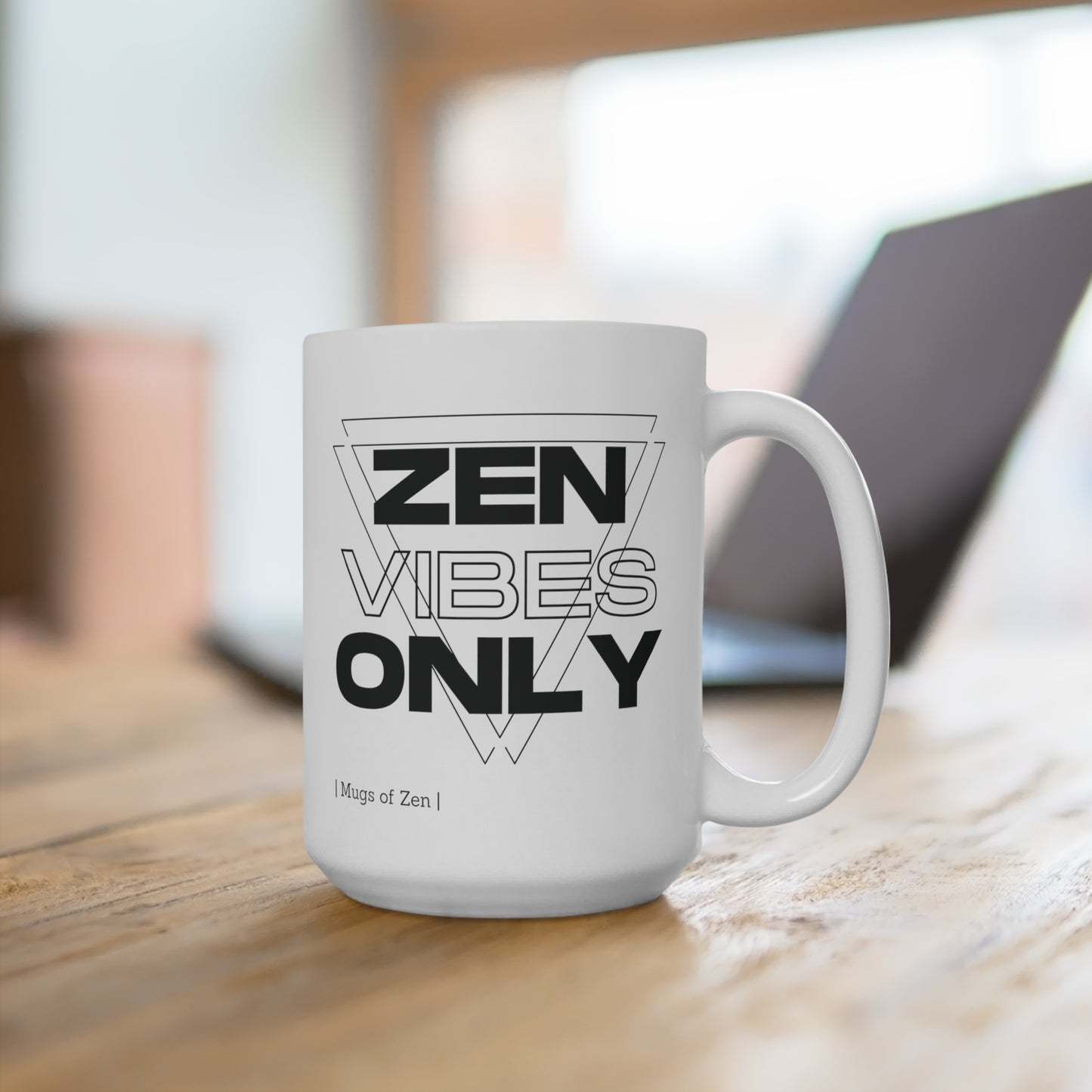 Zen Vibes Only; Triangle - Ceramic Mugs (11oz\15oz\20oz)