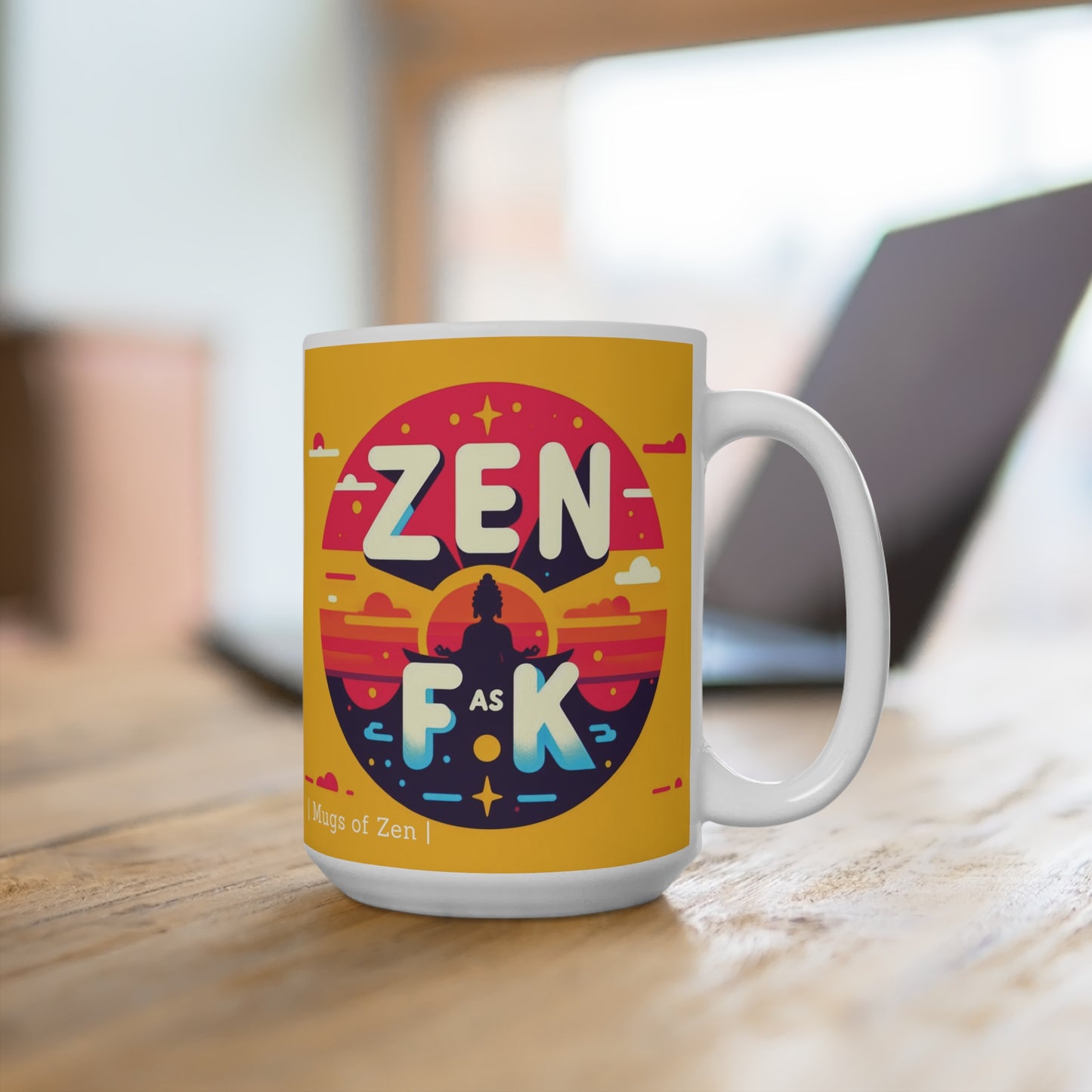 Zen as FK; II - Ceramic Mugs (11oz\15oz\20oz)