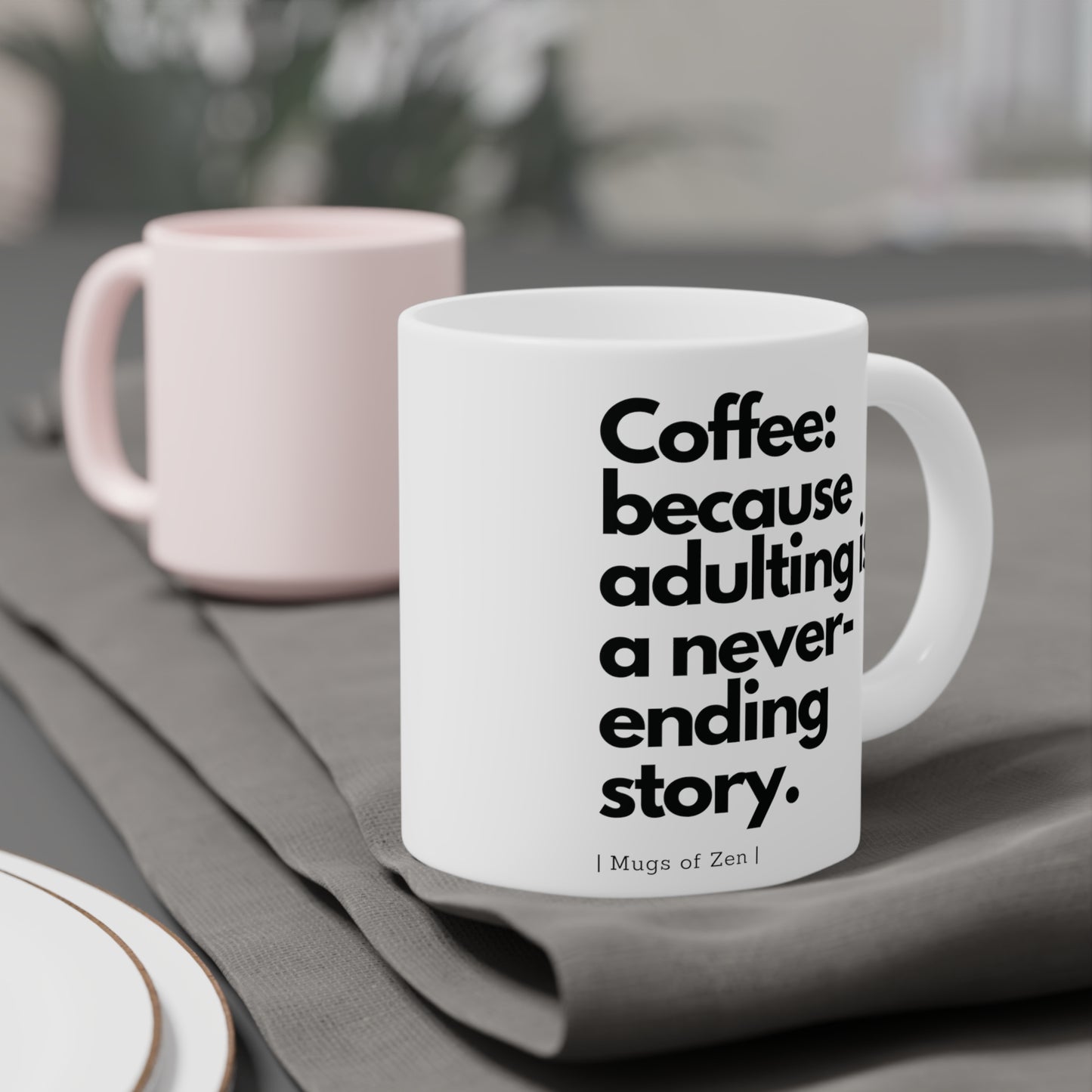 Adulting - Ceramic Mugs (11oz\15oz\20oz)