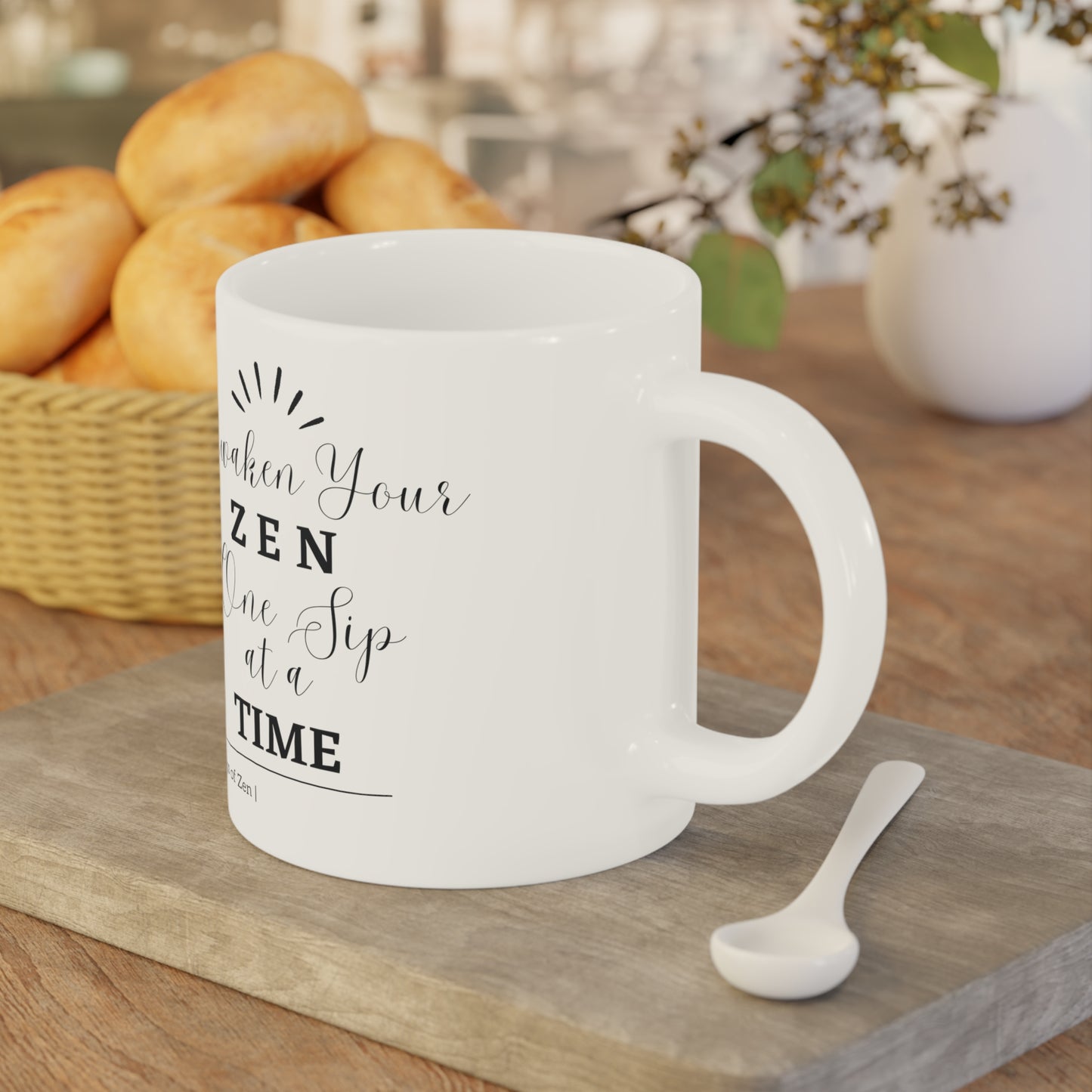 Awaken your Zen - Ceramic Mug (11oz\15oz\20oz)